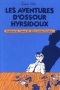 Les aventures d'Ossour Hyrsidoux 2 