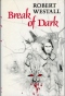 Break of Dark