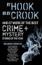 By Hook or By Crook and 27 More of The Best Crime and Mystery Stories of The Year