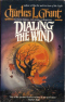 Dialing the Wind