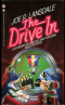 The Drive In (A B-Movie with Blood and Popcorn, Made in Texas)