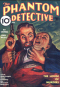 The Phantom Detective, February 1935