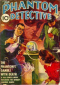 The Phantom Detective, February 1940