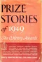 Prize Stories of 1949: The O. Henry Awards