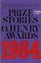 Prize Stories 1984: The O. Henry Awards