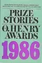 Prize Stories 1986: The O. Henry Awards