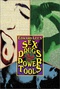 Sex, Drugs & Power Tools