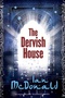 The Dervish House (Gollancz S.F.)