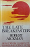 The Late Breakfasters